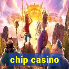 chip casino